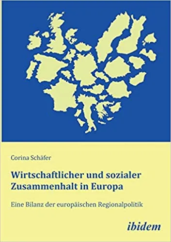 ibidem, Corinna Schäfer, wirtschaftl. und sozialer Zusammenhalt in Europa, mit Recht, das so zu benutzen.jpg